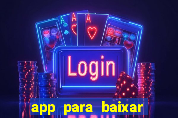 app para baixar jogos hackeados android